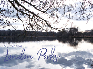 An Artist's Top 5 London Parks