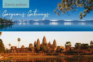 From Cambodia to California: Zara’s 5 gorgeous getaways